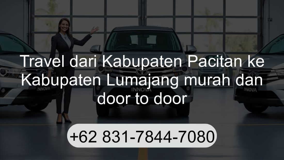 Travel Kabupaten Pacitan Kabupaten Lumajang