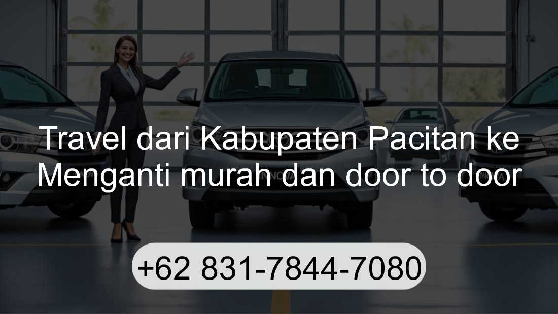 Travel Kabupaten Pacitan Menganti