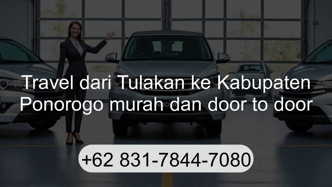 Travel Tulakan Kabupaten Ponorogo