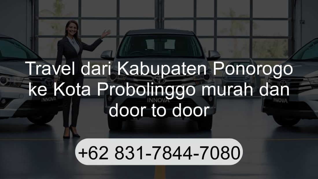 Travel Kabupaten Ponorogo Kota Probolinggo
