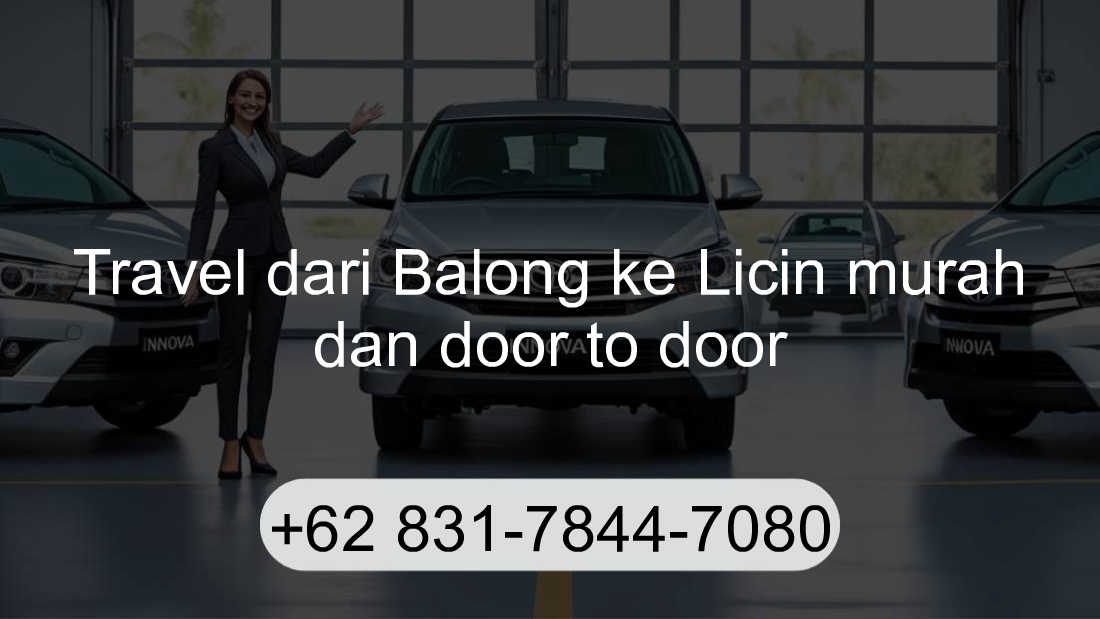 Travel Balong Licin