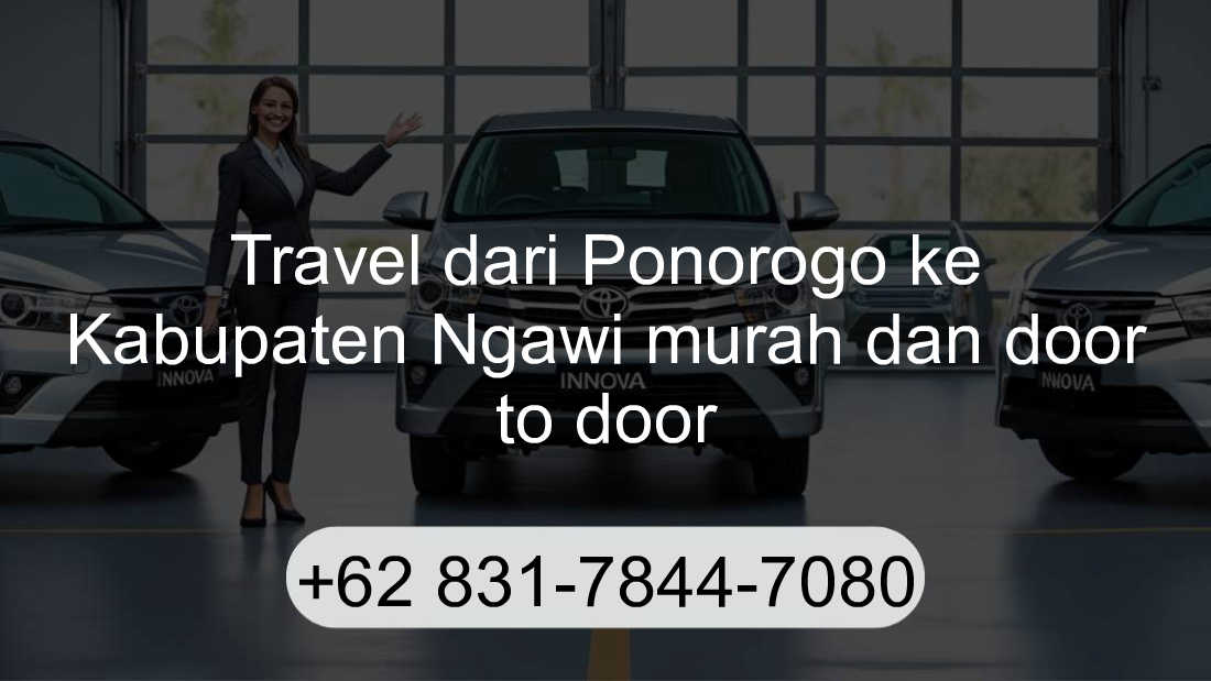 Travel Ponorogo Kabupaten Ngawi