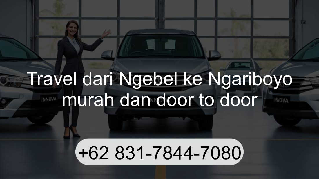 Travel Ngebel Ngariboyo