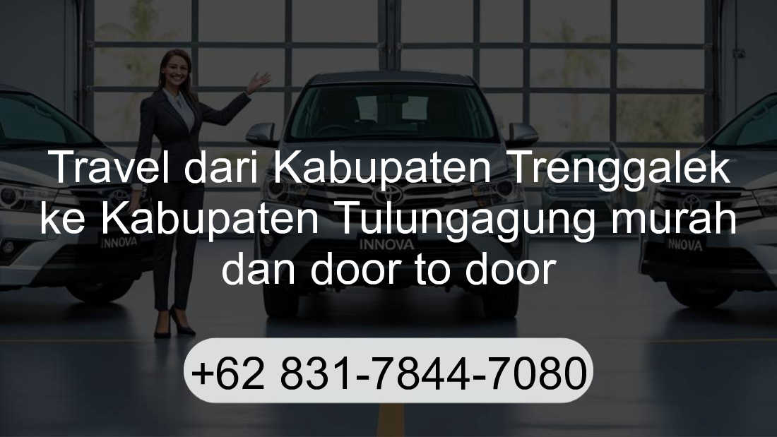 Travel Kabupaten Trenggalek Kabupaten Tulungagung