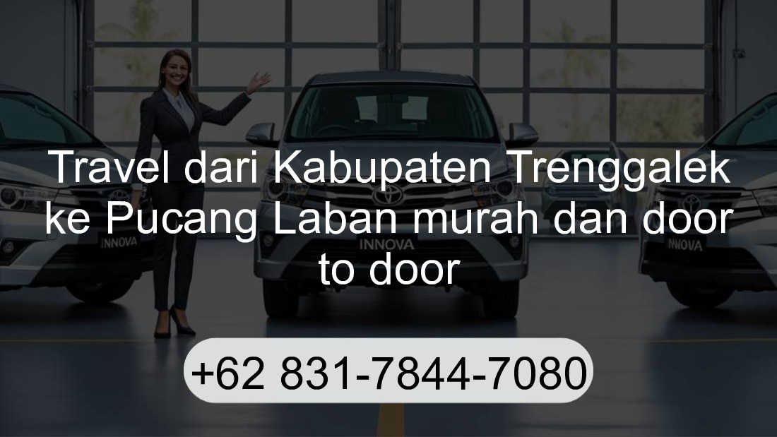 Travel Kabupaten Trenggalek Pucang Laban
