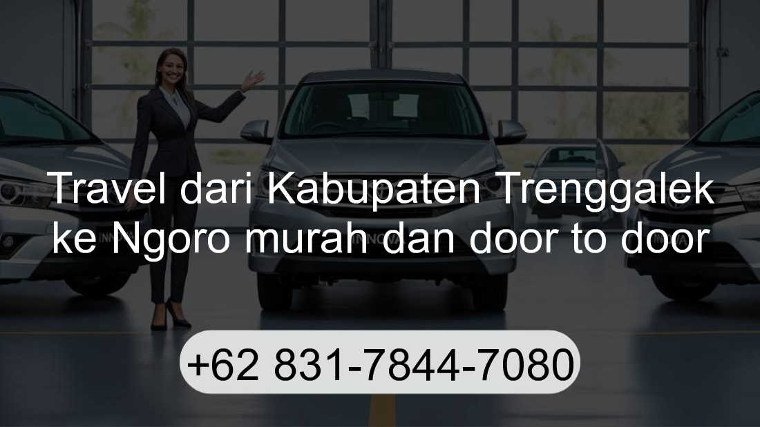Travel Kabupaten Trenggalek Ngoro