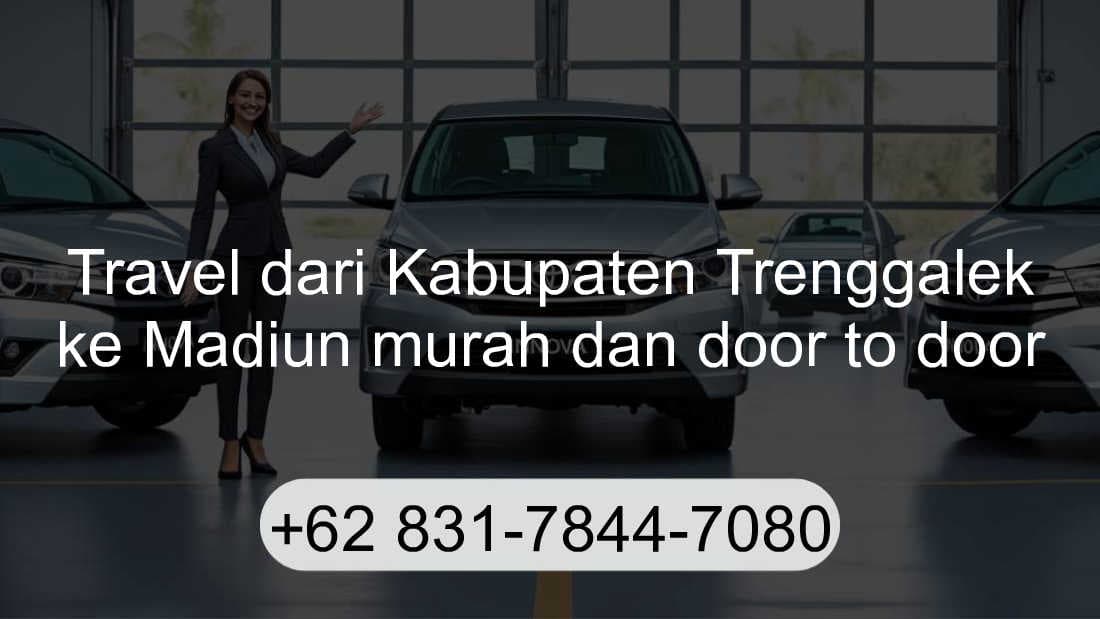 Travel Kabupaten Trenggalek Madiun
