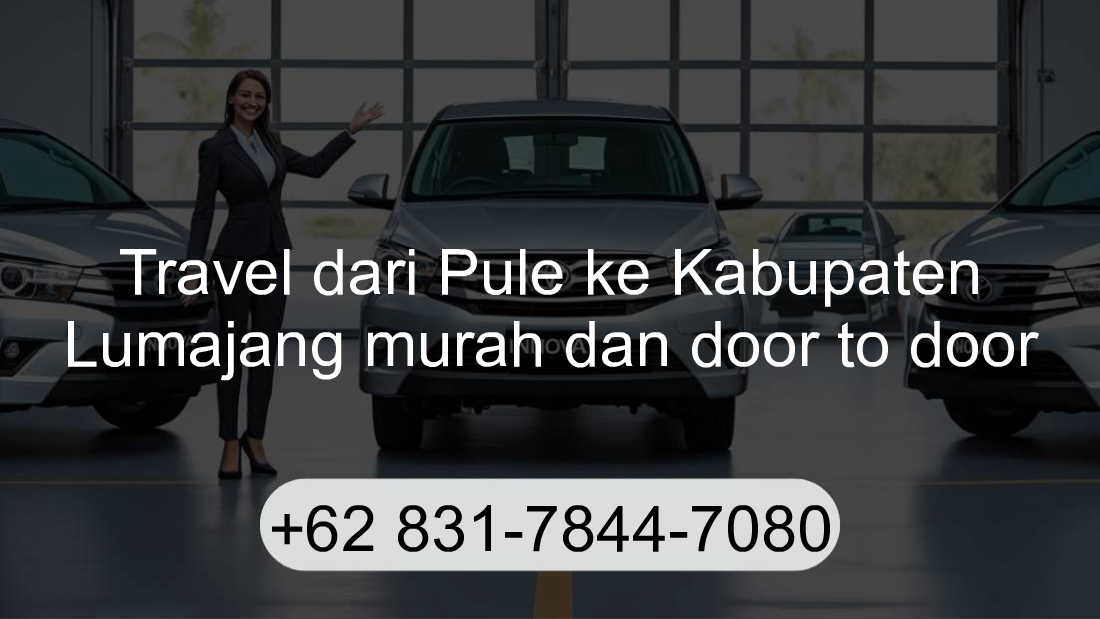 Travel Pule Kabupaten Lumajang