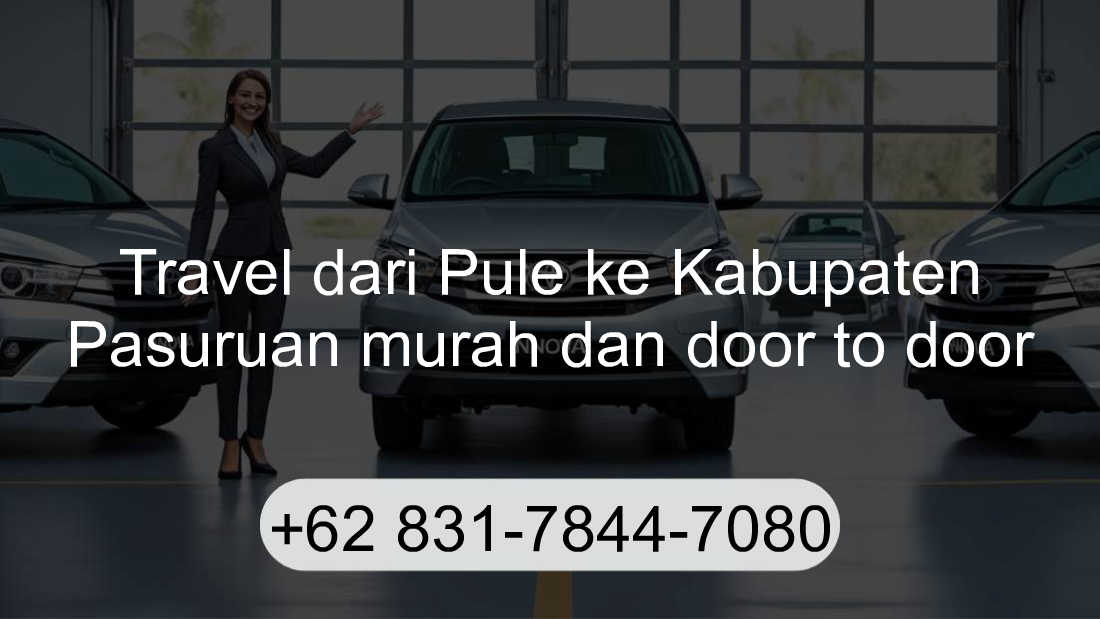 Travel Pule Kabupaten Pasuruan