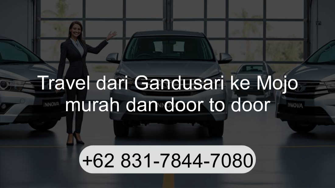 Travel Gandusari Mojo