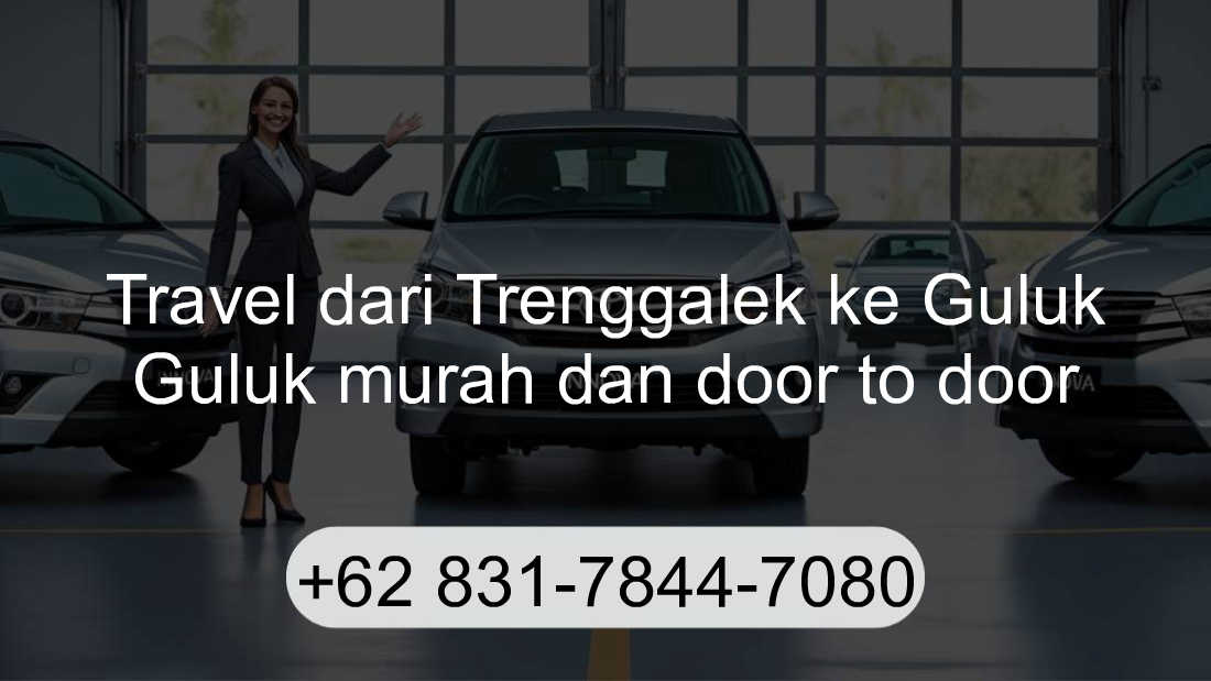 Travel Trenggalek Guluk Guluk