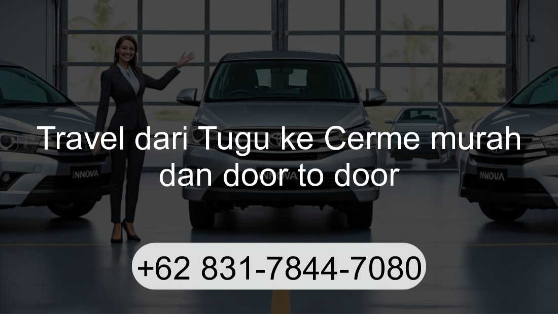 Travel Tugu Cerme