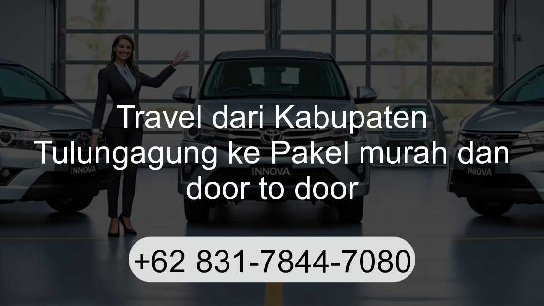 Travel Kabupaten Tulungagung Pakel