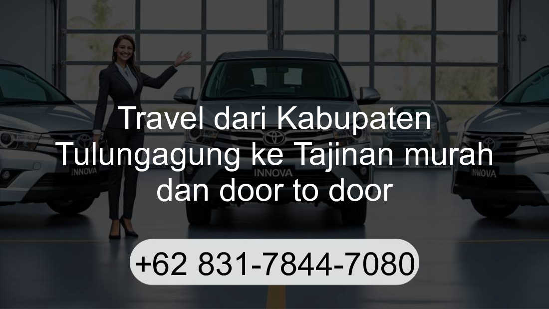 Travel Kabupaten Tulungagung Tajinan