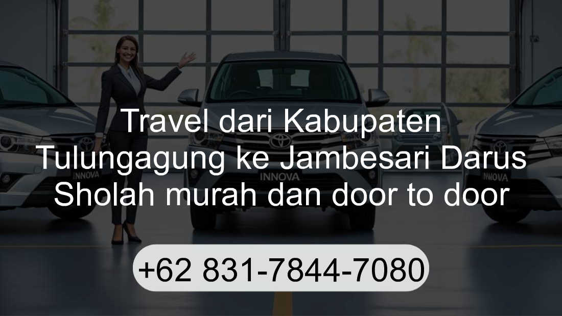 Travel Kabupaten Tulungagung Jambesari Darus Sholah