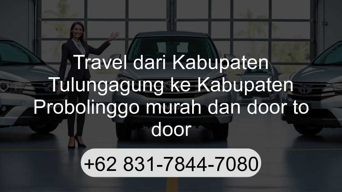 Travel Kabupaten Tulungagung Kabupaten Probolinggo