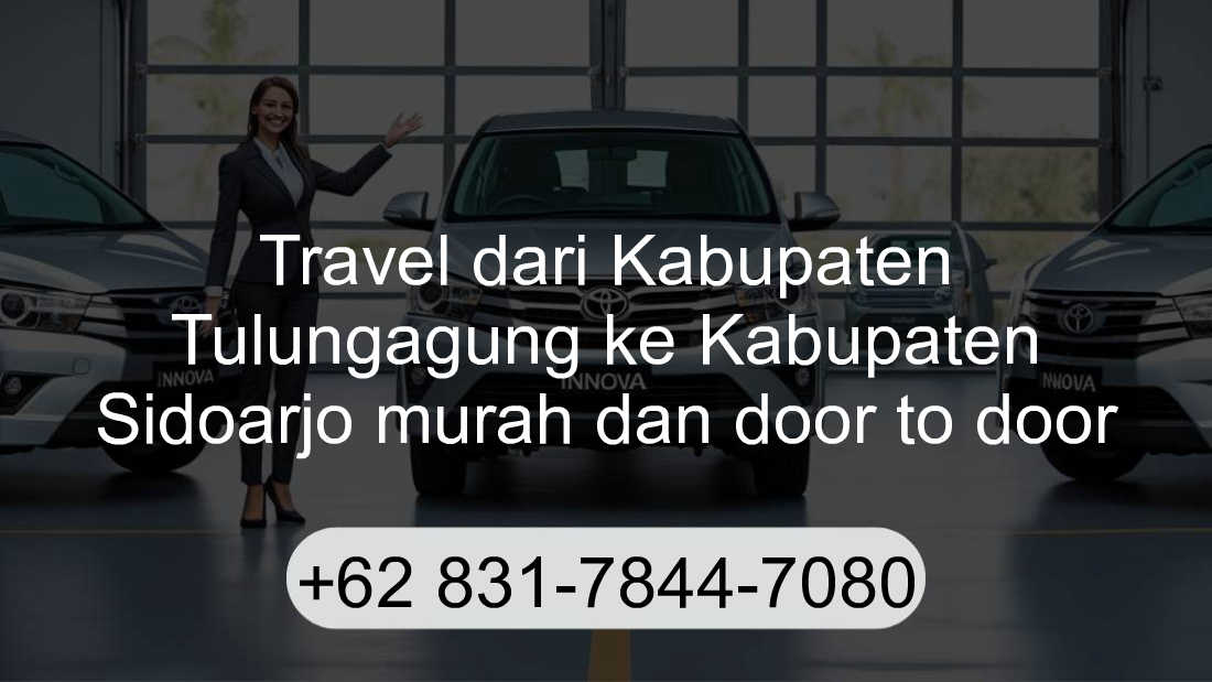 Travel Kabupaten Tulungagung Kabupaten Sidoarjo