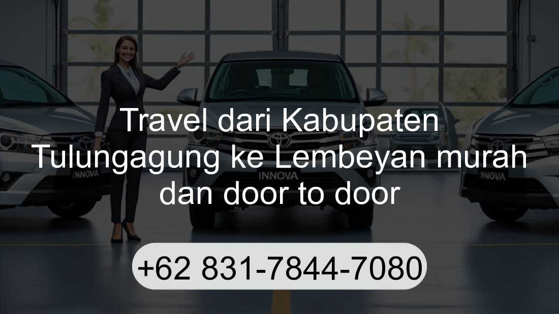 Travel Kabupaten Tulungagung Lembeyan