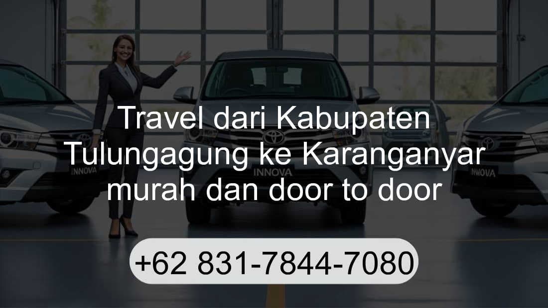 Travel Kabupaten Tulungagung Karanganyar