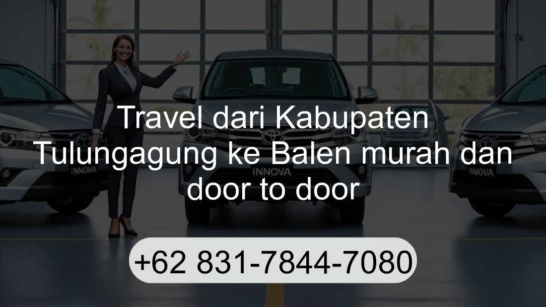 Travel Kabupaten Tulungagung Balen