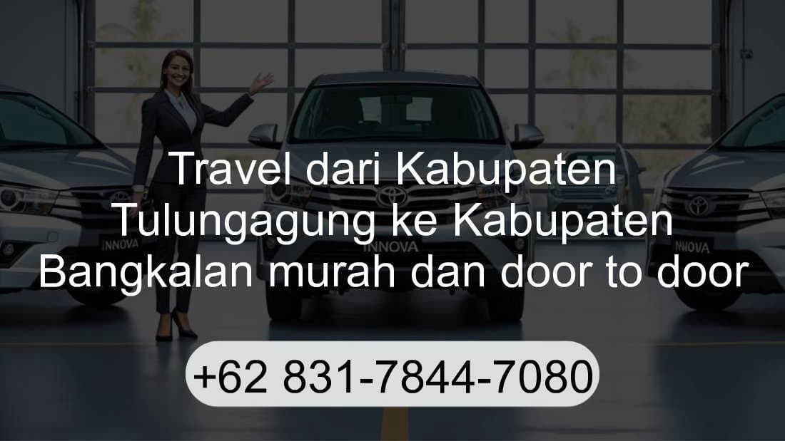 Travel Kabupaten Tulungagung Kabupaten Bangkalan
