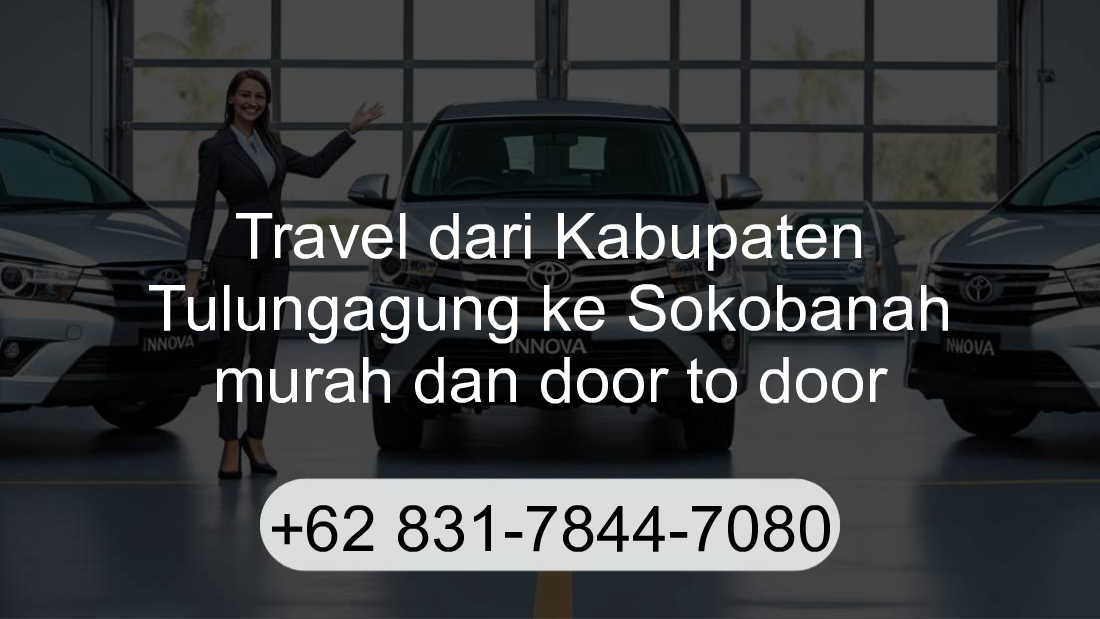 Travel Kabupaten Tulungagung Sokobanah