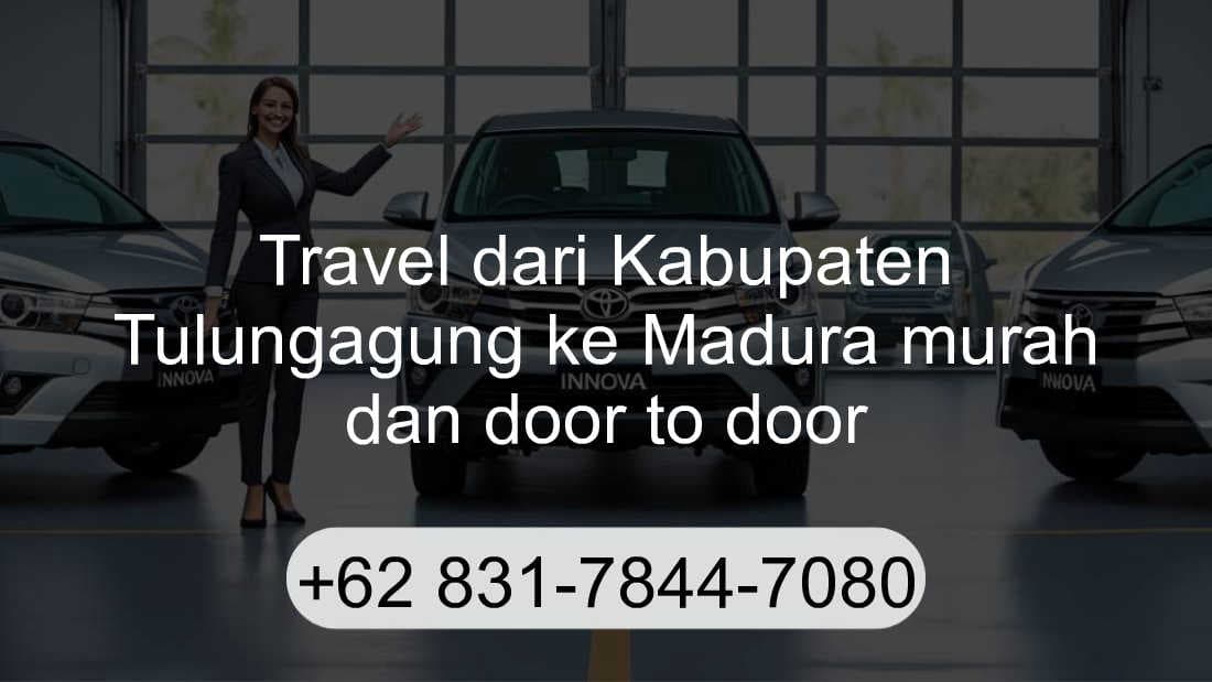 Travel Kabupaten Tulungagung Madura