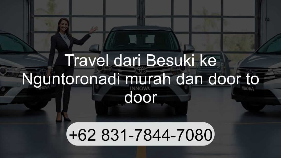 Travel Besuki Nguntoronadi
