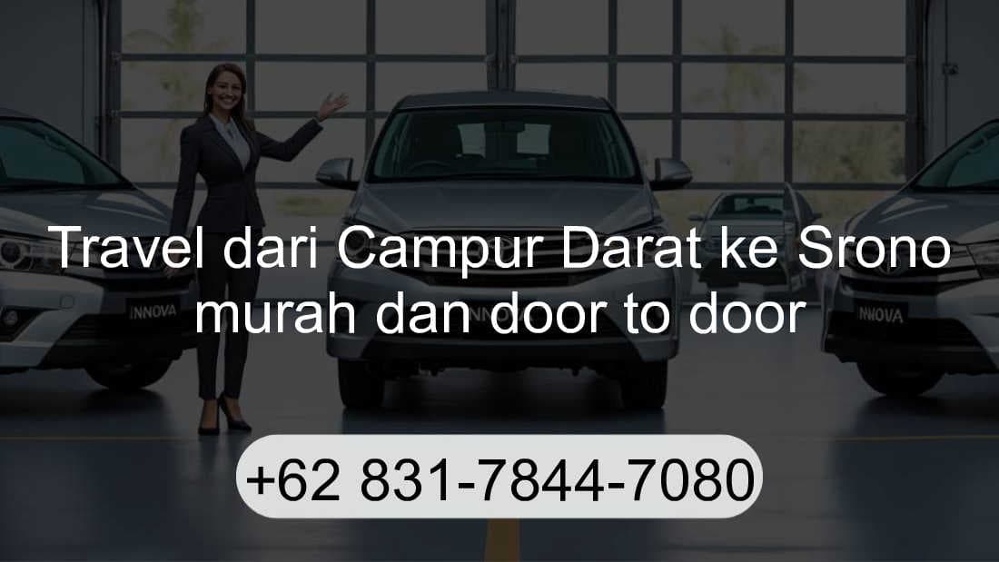 Travel Campur Darat Srono