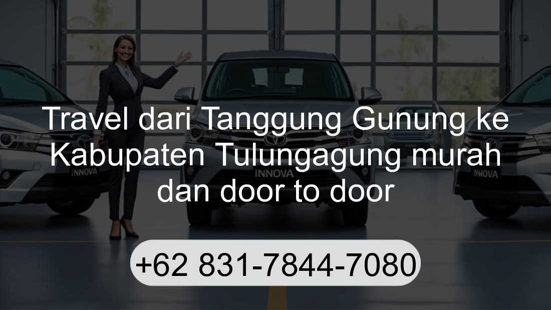 Travel Tanggung Gunung Kabupaten Tulungagung