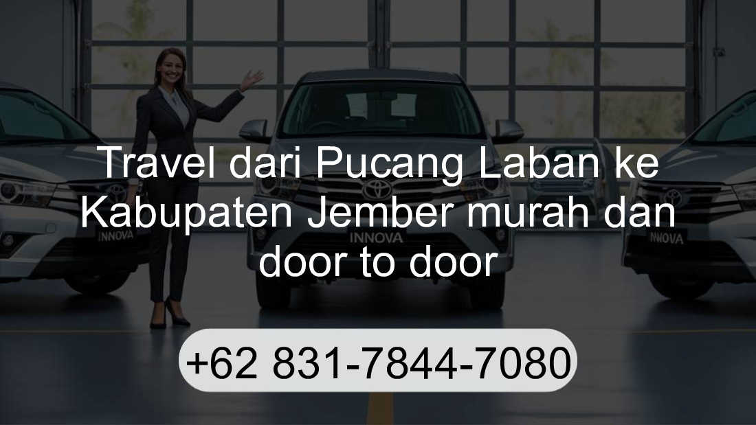 Travel Pucang Laban Kabupaten Jember