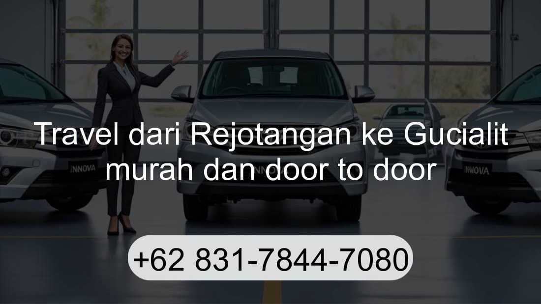 Travel Rejotangan Gucialit