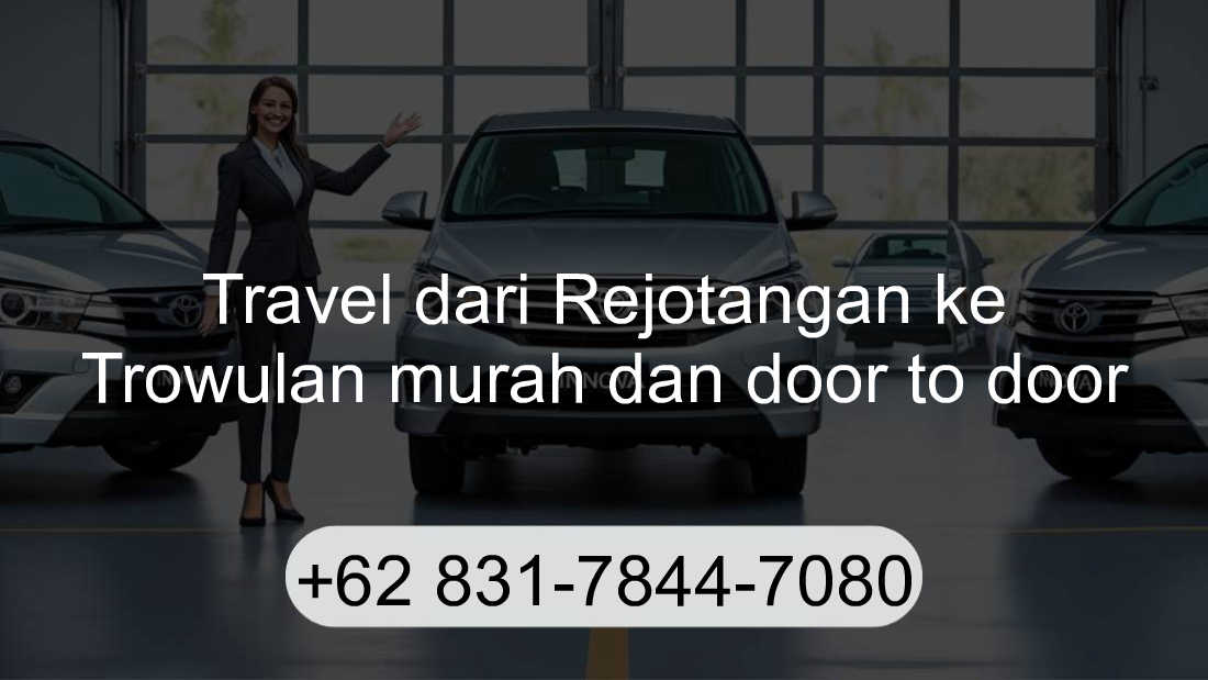 Travel Rejotangan Trowulan