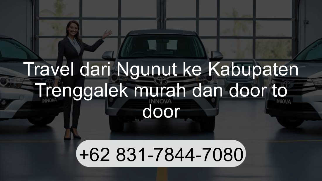 Travel Ngunut Kabupaten Trenggalek