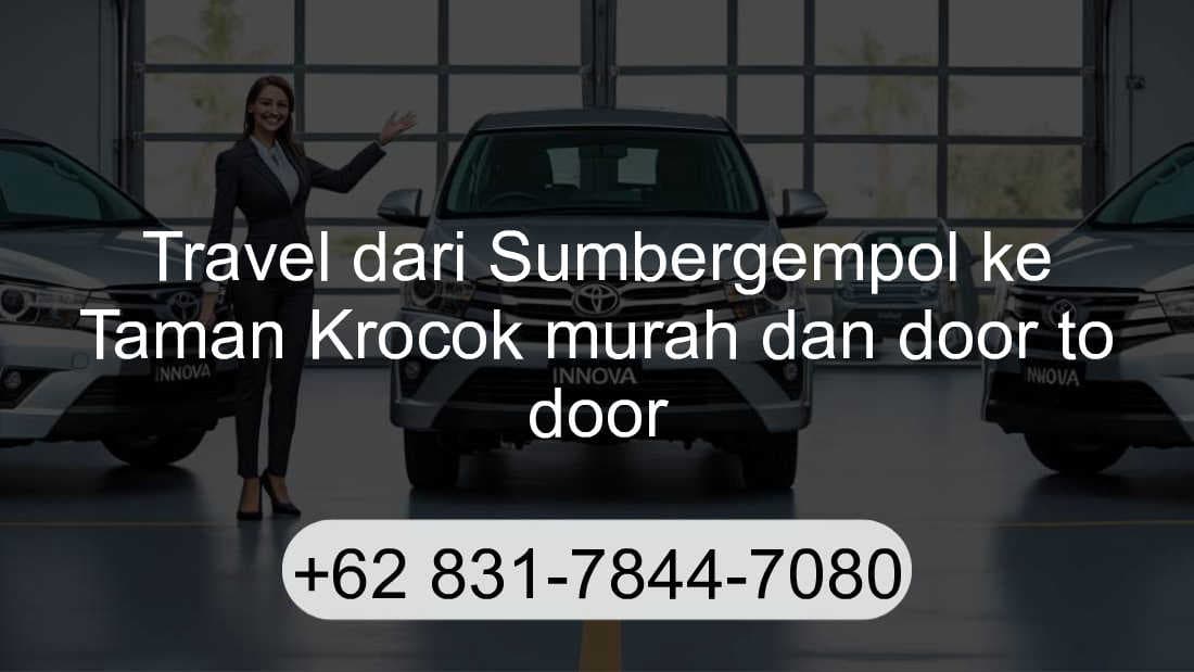 Travel Sumbergempol Taman Krocok
