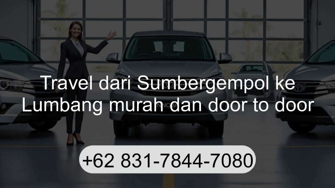 Travel Sumbergempol Lumbang