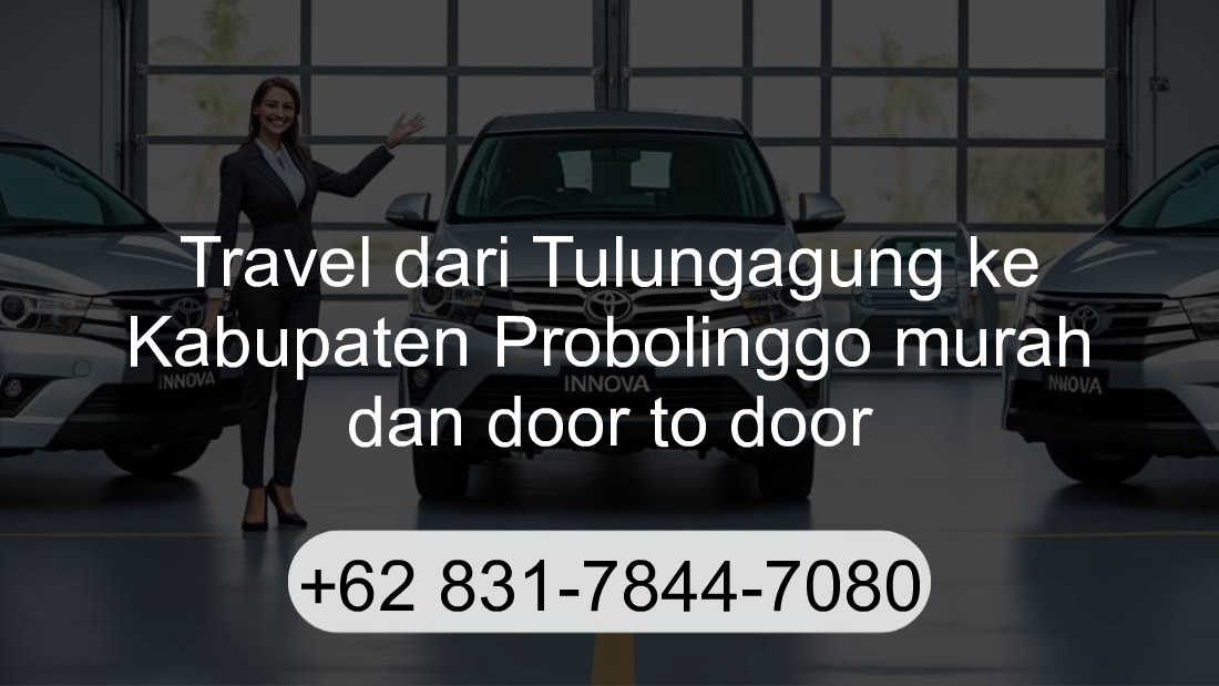 Travel Tulungagung Kabupaten Probolinggo