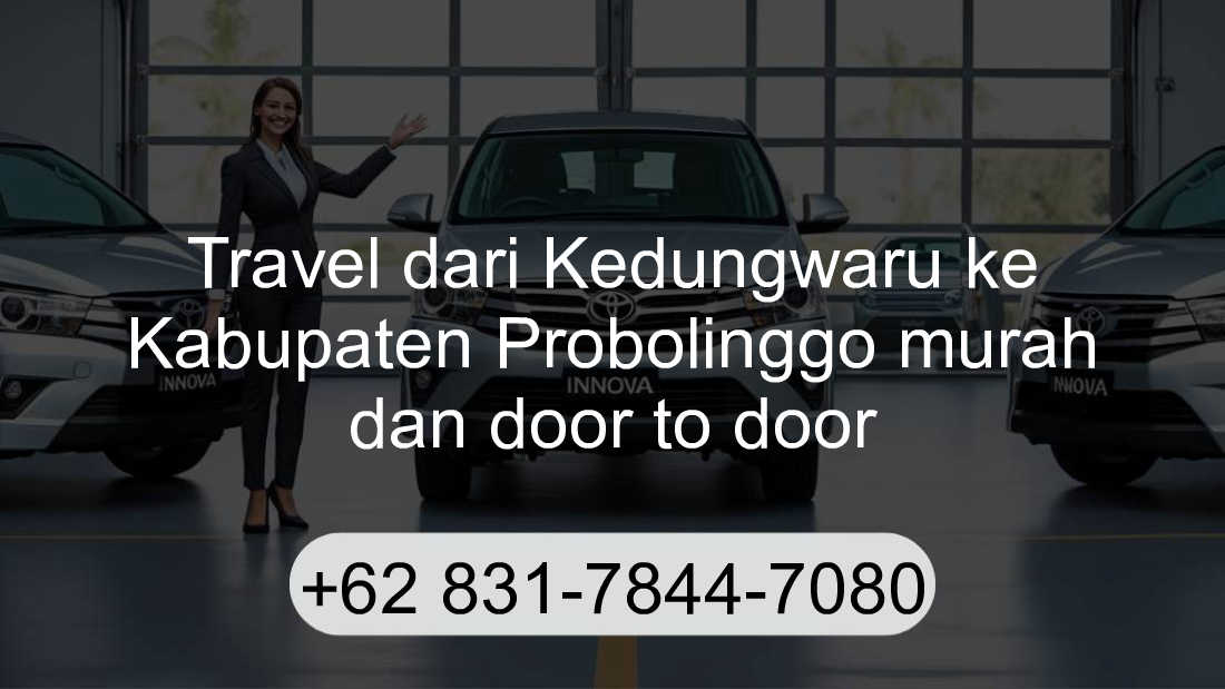 Travel Kedungwaru Kabupaten Probolinggo