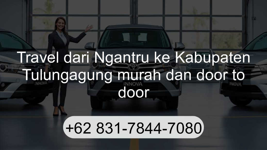 Travel Ngantru Kabupaten Tulungagung
