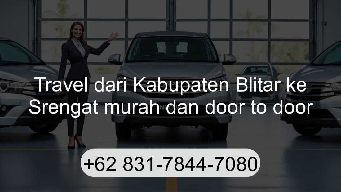 Travel Kabupaten Blitar Srengat