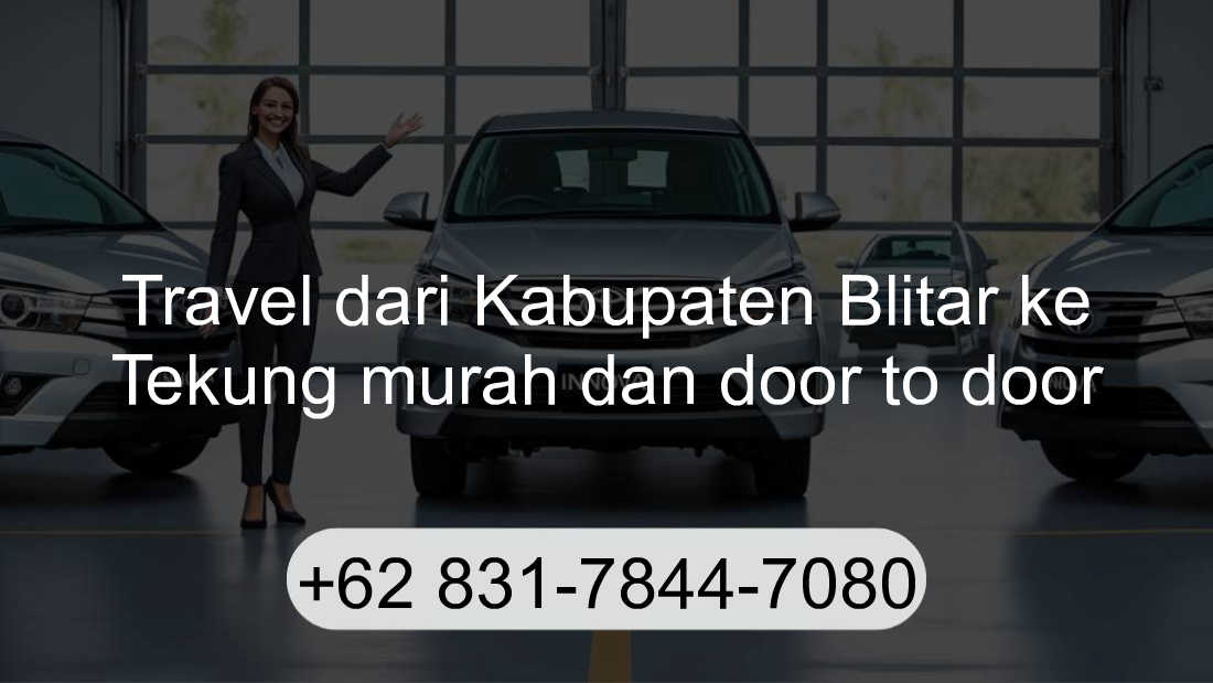Travel Kabupaten Blitar Tekung