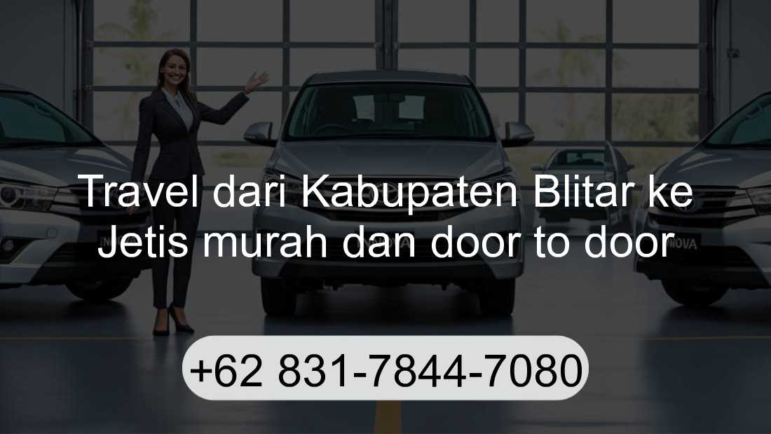 Travel Kabupaten Blitar Jetis