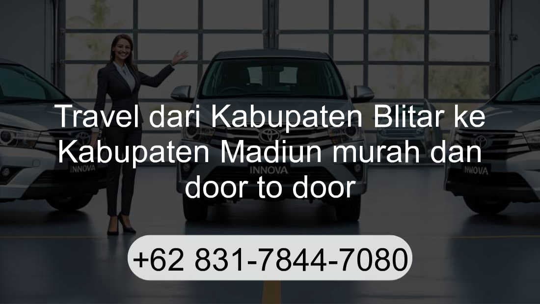 Travel Kabupaten Blitar Kabupaten Madiun
