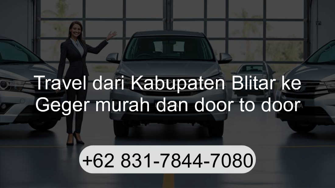 Travel Kabupaten Blitar Geger