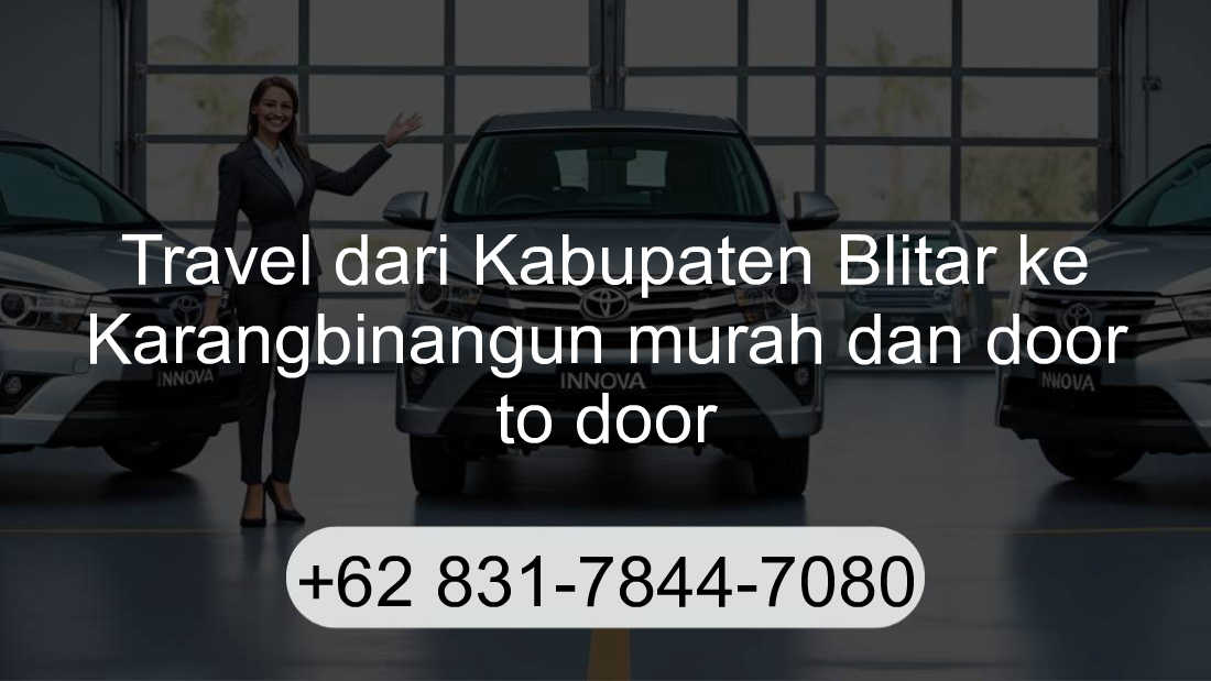 Travel Kabupaten Blitar Karangbinangun