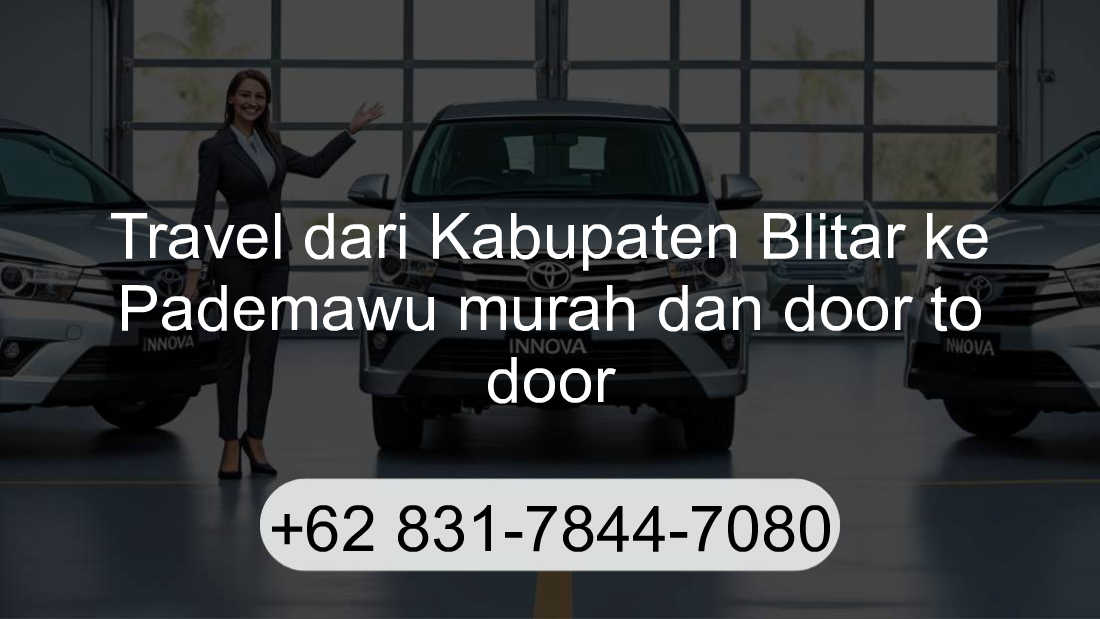 Travel Kabupaten Blitar Pademawu