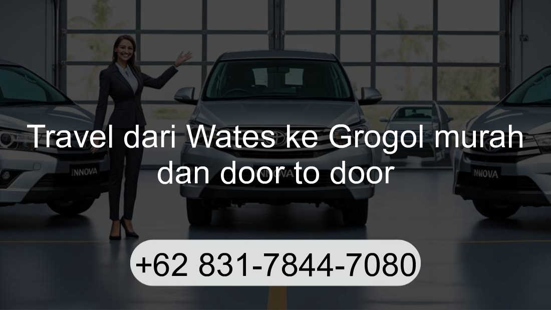 Travel Wates Grogol
