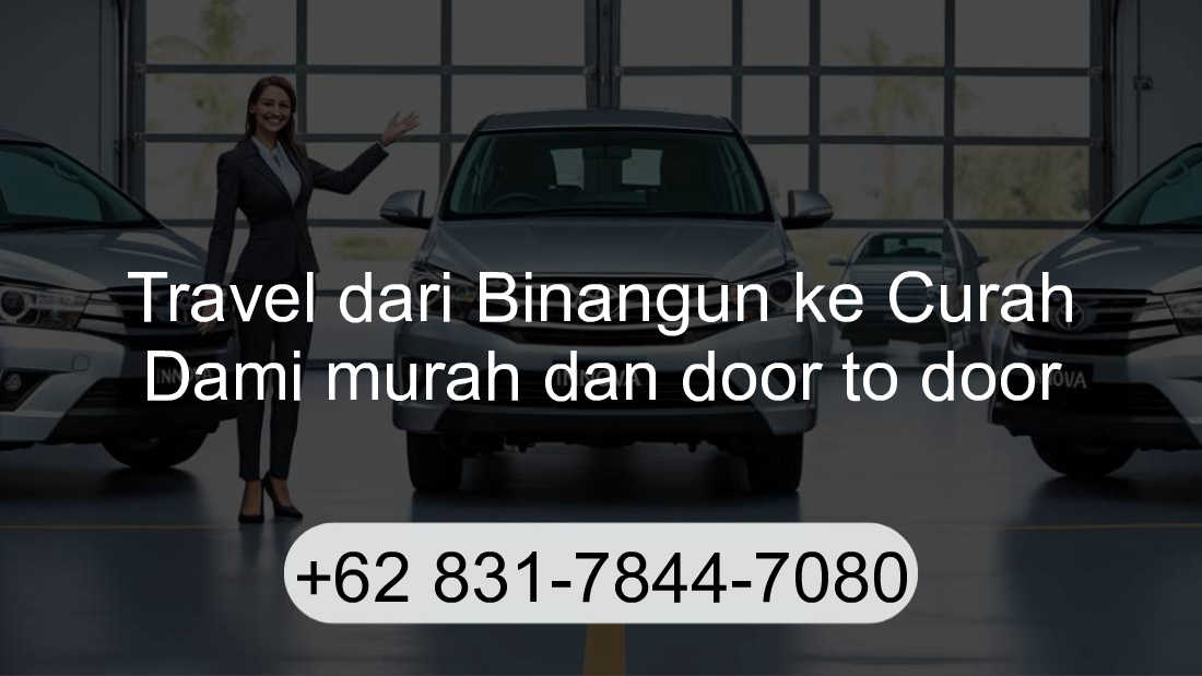 Travel Binangun Curah Dami