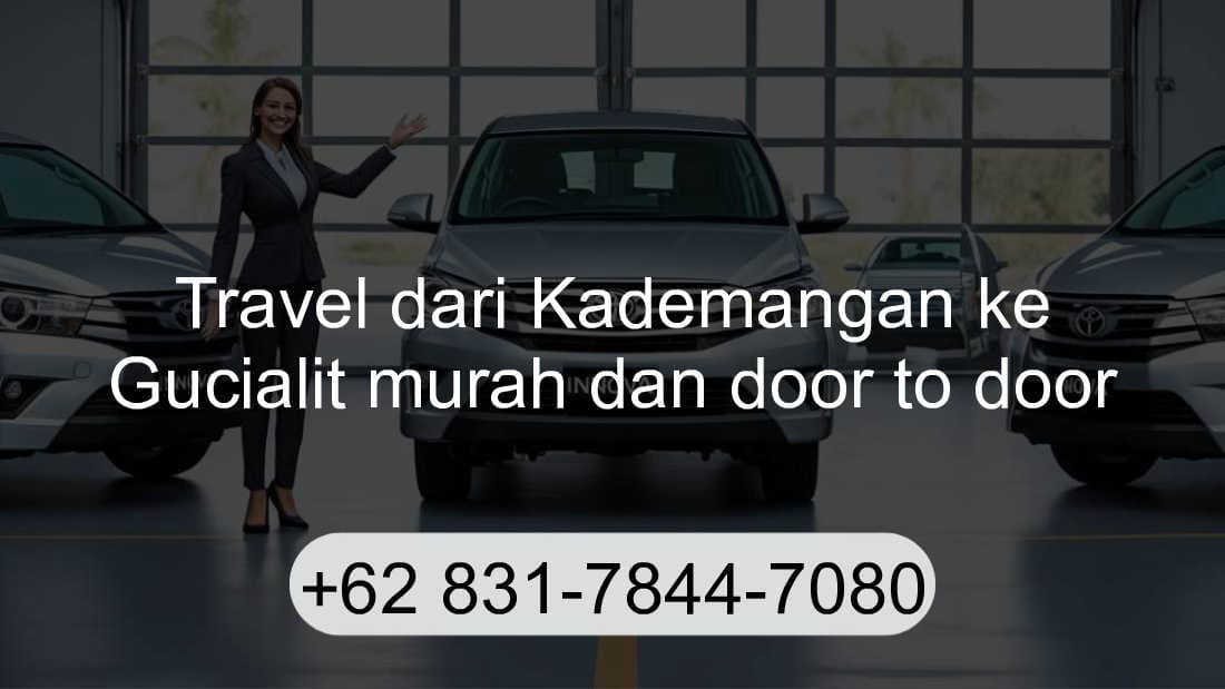 Travel Kademangan Gucialit