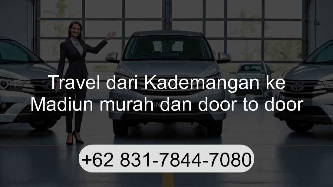 Travel Kademangan Madiun